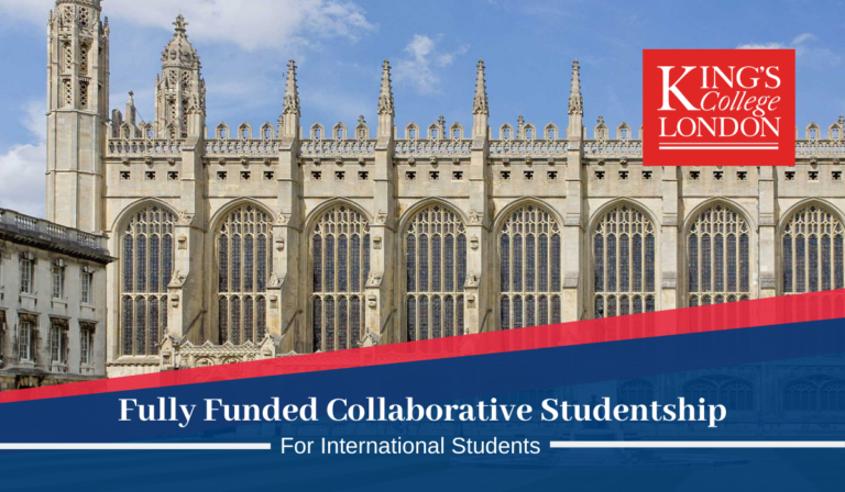 King’s College Scholarship In London 2021/22 | Fully Funded