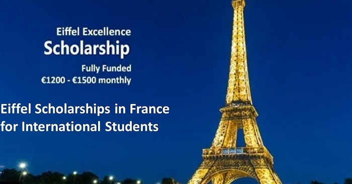 Eiffel Scholarships In France For International Students